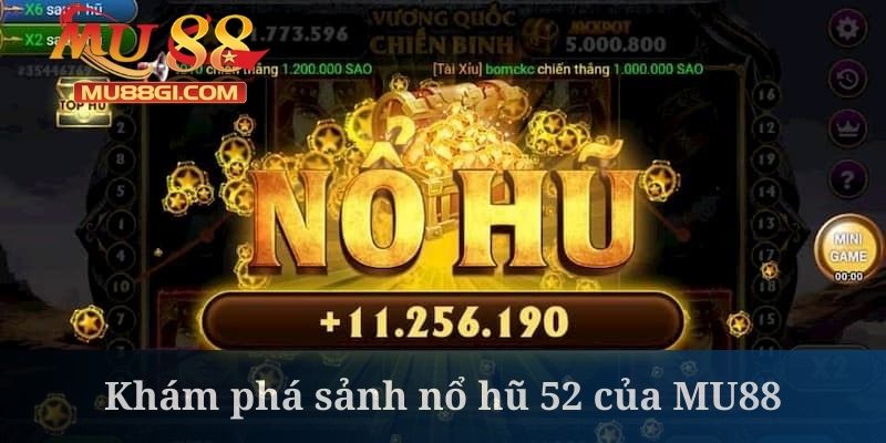 nổ hũ 52